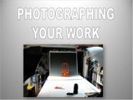 Digital: Photographing your Work